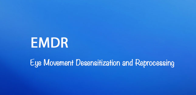 Eye Movement Desensitization and Reprocessing (emdr)